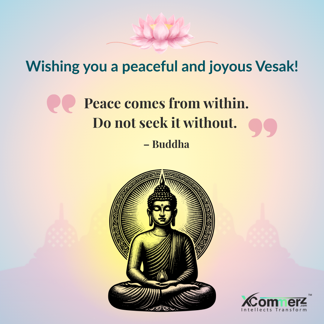 Wishing You a Peaceful and Joyous Vesak